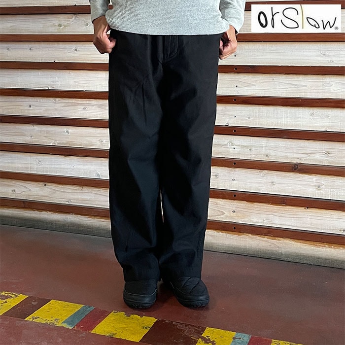 オアスロウ orSlow 01-1021-R61 WIDE FIT NEW YORKER ワイド フィット ニューヨーカー パンツ イージーパンツ Black 日本製