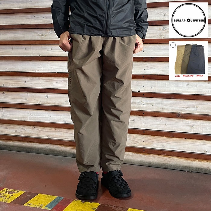 BURLAP OUTFITTER バーラップアウトフィッタートラックパンツ サプレックスナイロン快適パンツBO060126 TRACK PANT イージーパンツ Raven Woodland Cork