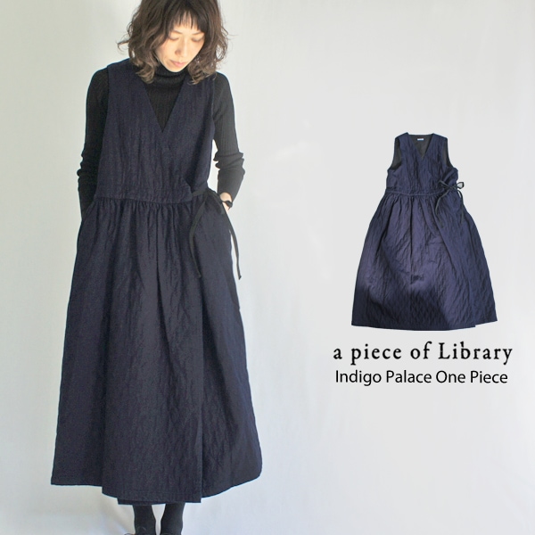 A Piece Of Library ア ピース オブ ライブラリー アピースオブライブラリー インディゴパレスワンピース の商品詳細 Galette Official Web Store ガレットストア のファッション通販 A Piece Of Library ア ピース オブ ライブラリー アピースオブライブラリー インディゴパレスワンピース の商品詳細 Galette Official Web Store ガレットストア のファッション通販