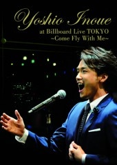 ְ˧ͺ at Billboard Live TOKYOCome Fly With Me̾