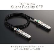 2025ǯ79ȯ䡢ͽTOP WING Silent Fidelity SFP ǥ졼SFP⥸塼 ڥ3mѥ֥° TW-SF-SFP