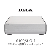 DELA S100/3-C-J 1�� SFP�ݡ�����ܥ����å��󥰥ϥ� S100/3 ����С���2026ǯ6����ȯ���