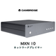 Cambridge Audio MXN10 1�� �ͥåȥ���ץ쥤�䡼 CAM-MXN10��2026ǯ8��7��ȯ���