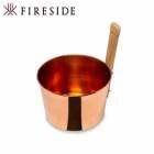 ファイヤーサイド FIRESIDE コッパーロウリュ桶