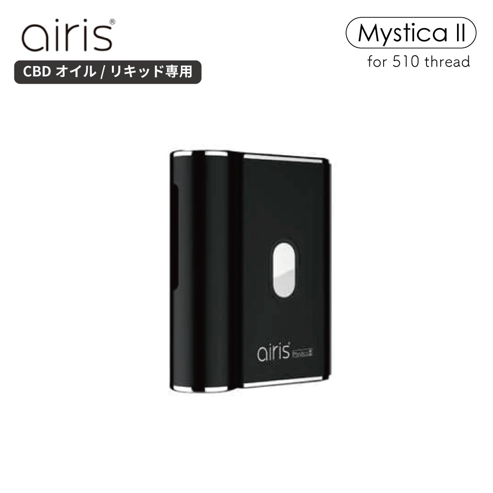 Airistech Mystica 2 / エアリステック 510｜リキッド・オイル用