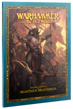 WHOWۥ󡦥㡼ʥ롧ӡȥޥ󡦥ӥ쥤ϡ / ARCANE JOURNAL: BEASTMEN BRAYHERDS