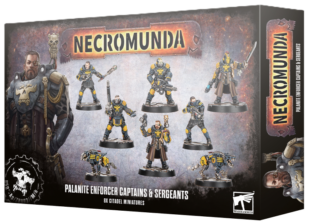 NECROMUNDA ѥ饿󡦥եץƥ / PALANITE ENFORCER CAPTAINS & SERGEANTS