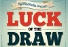 Luck of the Draw (ߥå饤)  by Liam Montier