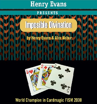 Imposible Divination (���ߥå� & DVD)  by Henry Evans and Alex Nebur