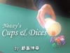 Nozzy's Cups & Dices(ノジーズ・カップ&ダイス)by 野島伸幸