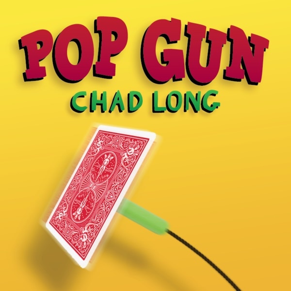 Pop Gun ����������������) by Chad Long