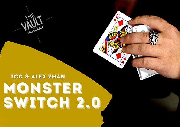 �ڥ���������ɡ� Monster Switch 2.0 by TCC and Alex Zhan - The Vault