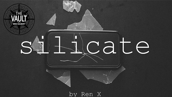 �ڥ���������ɡ�Silicate by Ren X - The Vault