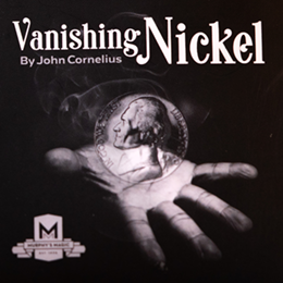 Vanishing Nickel（ワンハンド・コインバニッシュ）by John Cornelius