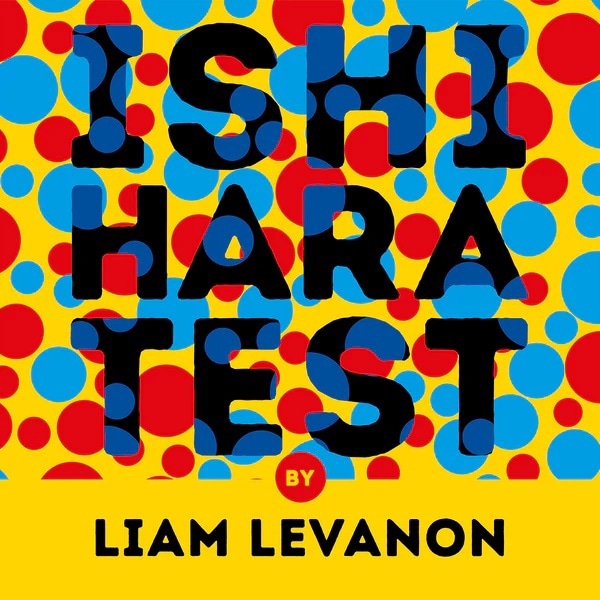 ISHIHARA TEST�ʿ��Х��顼�����󥸡�by Liam Levanon