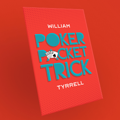 Poker Packet Trick（高速連続変化）by William Tyrrell （カード