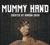 Mummy Hand(ミイラの手)by Hanson Chien & Bob Farmer