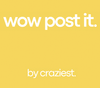 WOW Post-It�ʥӥ��奢���������䵡�by Craziest
