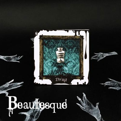 ≪Beautesque/ビュウテスク≫Drug