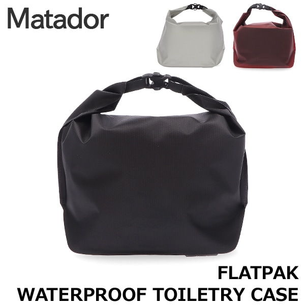 �ޥ��ɡ��� Matador �ե�åȥѥå� �����������ץ롼�� �ȥ��쥿�꡼������ FlatPak Waterproof Toiletry Case �ɿ� ����˥ƥ��ݡ��� �Ѽ�Ǽ������ �꡼���ץ롼�� ���� ���� ι�� MATFPC001B MATFPC001R MATFPC001W  ��