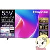 �߸ˤ��ꡡ�ƥ�� Hisense �ϥ����� 55C55R 55V�� �Ͼ塦BS��110��CS�ǥ����� 4K��¢ �վ��ƥ�ӡڴ�����͹������̵����(Υ�����)��
