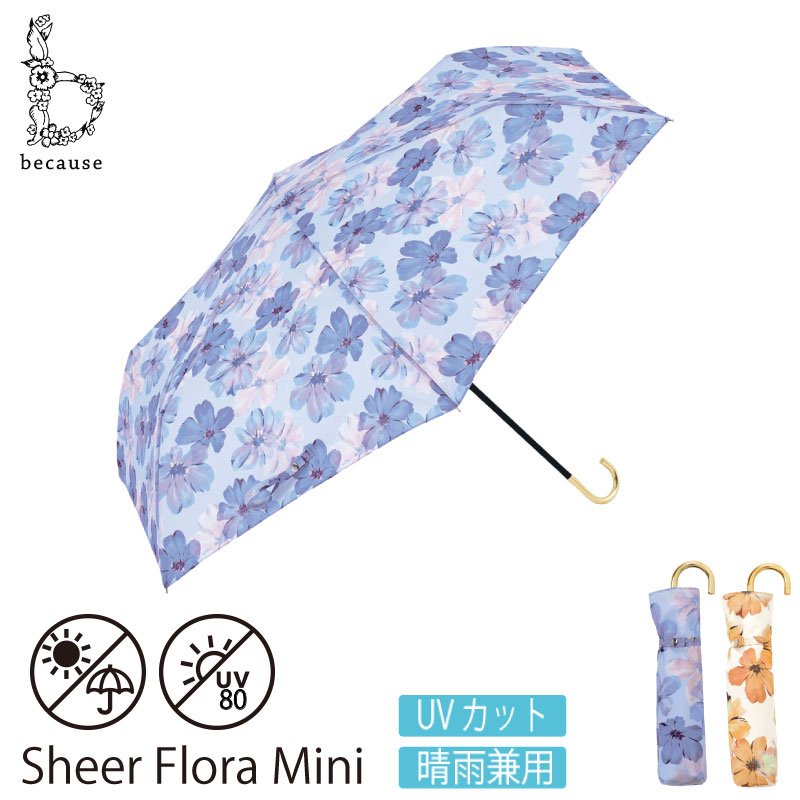 because ビコーズ Sheer Flore Mini  シアーフローラ ミニ