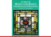 BEVELS AND JEWELS STAINED GLASS PATTEREN BOOK[83 DESIGNS FOR WORKABLE PLOJECTS]