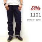 13.7󥹡ۡڿ Ź FULL COUNT ե륫 #1101 / 13.7oz STRAIGHT DENIM ȥ졼ȥǥ˥ å Made in Japan ե륫  ե륫 1101