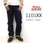 15.5إӡ󥹡ۡڿ Ź FULL COUNT ե륫 #1101XX / 15.5oz STRAIGHT DENIM HEAVY OZ ȥ졼ȥǥ˥إӡ å Made in Japanե륫  ե륫 1101