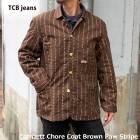 TCB������ ����åȥϡ��� ���祢������ �֥饦��ݥ����ȥ饤�� ���С������른�㥱�å� Cathartt Chore Coat Brown Paw Stripe �ƥ��������ӡ������� TCB jeans�����͡�TCB jeans ǭ �ϡ��ȥܥ���