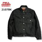 FULLCOUNT [ 2107BK ] Type 1 Black Denim Jacket �ե륫����� 13.7oz �ե������� �ǥ˥ॸ�㥱�å� 1st G����� �֥�å��ǥ˥� ���� ������