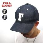 �ڥǥ˥�� FULLCOUNT �ե륫����� [ #6843 ]  6Panel Denim Baseball Cap 'F' Patch ����2���� Made in Japan �ե륫����� �ǥ˥७��å� �١����ܡ��륭��å� FULL COUNT