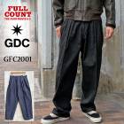 FULLCOUNT��GDC [ GFC1001 ] Big Denim Tuck Trousers �ե륫����ȡߥ����ǥ������� 9.5oz �ӥå� �ǥ˥� ���å� �ȥ饦������ �֥�å� ����ǥ��� Made in Japan 2���å� �磻�� �ե륫�����2026FW���ץ��륳�쥯�����ڿ��� ��������Ź�� 