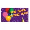 #304 PART/YOUR INSTANT BIRTHDAY PARTY