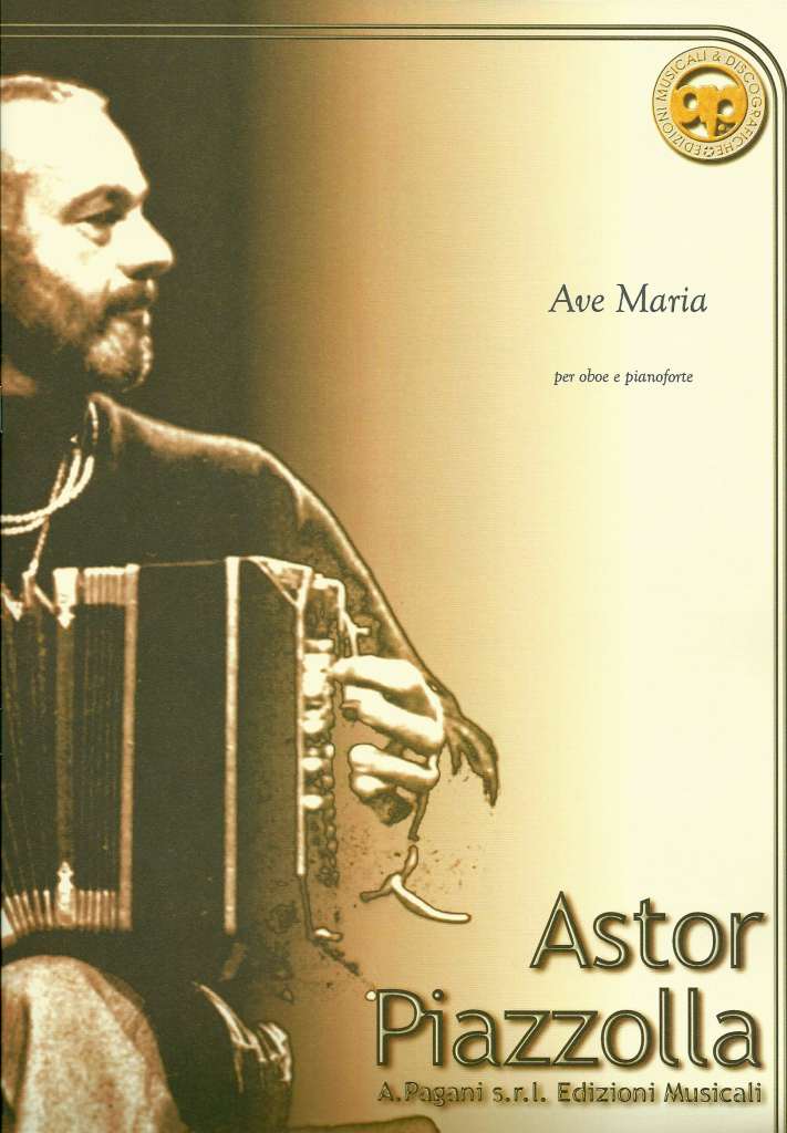 ピアソラ：アヴェ・マリア/オーボエ・ピアノ（Pagani)