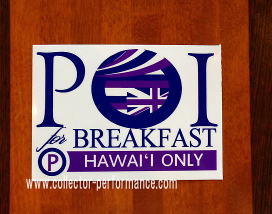 ハワイ POI for Breakfast バンパーステッカー | US & Hawaii GOODS,Sticker/ステッカー ...