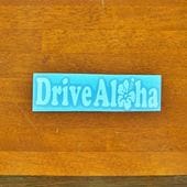 �ϥ磻 Drive Aloha ���ƥå���