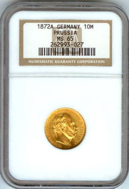ドイツ　10マルク金貨1872 A GOLD GERMAN 10 MARK PRUSSIA COIN NGC MS 65