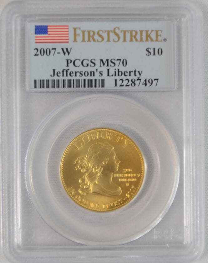 【動画あり】2007-W 10ドル金貨　ジェファーソン　リバティ　＄10 PCGS MS70(First Strike)