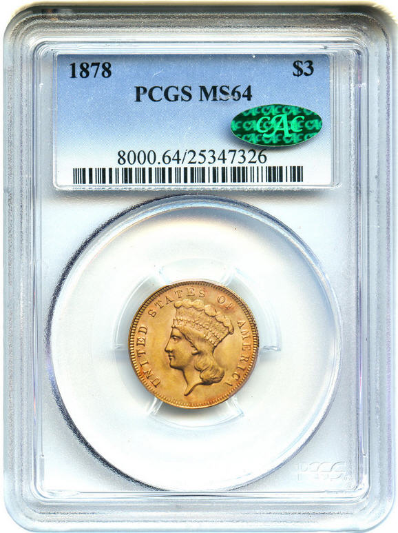 アンティークコイン　アメリカ　3ドル金貨インディアンプリンスヘッド1878 ＄3 PCGS/CAC MS64