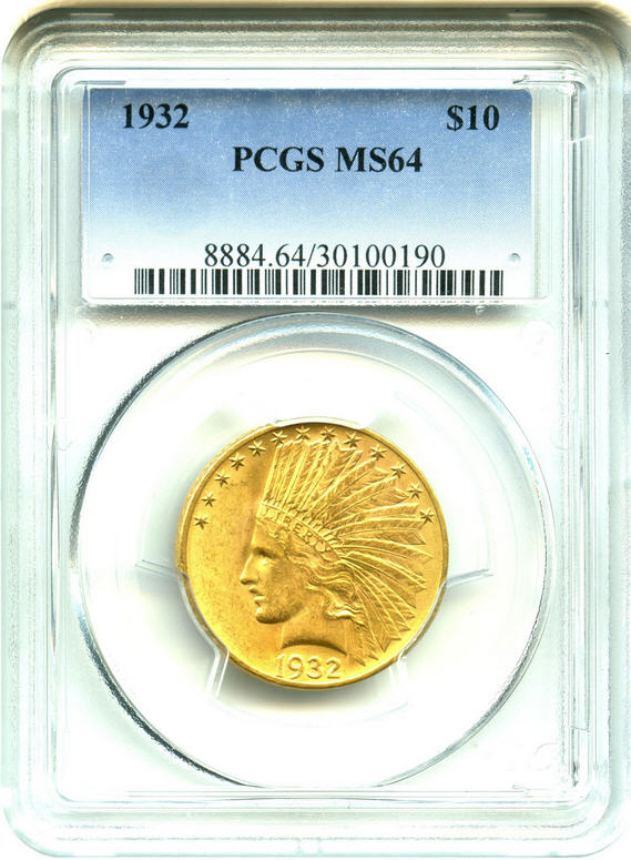 アメリカ　10ドル金貨インディアンヘッド1932 ＄10 PCGS MS64
