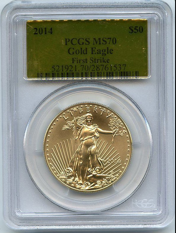 50ドル金貨　ゴールドイーグル　2014 GOLD EAGLE  ＄50 PCGS MS70 ファーストストライク完全未使用　