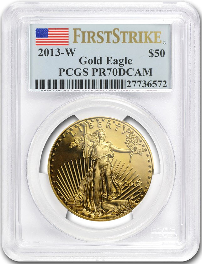 50ドル金貨　2013-W 1 oz Proof Gold American Eagle PR-70 PCGS First Strike 完全未使用　