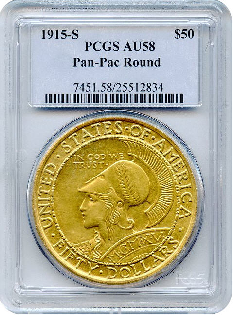 アメリカアンティークコイン50ドル　パナマパシフィック金貨1915-S　Round　＄50 PCGS　AU58