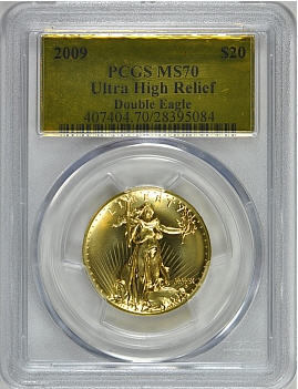 【動画あり】2009ウルトラハイリリーフ金貨　PCGS-MS70未使用ゴールドラベル