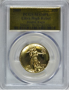 2009ウルトラハイリリーフ金貨　PCGS-MS70 PL（プルーフライク）ゴールドラベル　未使用