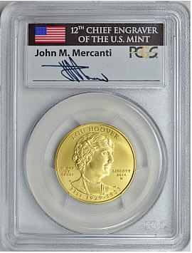 2014-W 10ドル金貨 ルーヘンリーフーバー PCGS MS-70ファーストストライクジョンマーカンティサイン入り1580