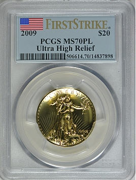 【動画あり】2009ウルトラハイリリーフ金貨　PCGS-MS70PL　(First Strike)