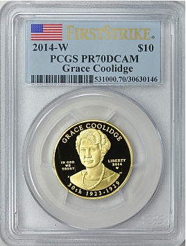 2014-W 10ドル金貨 グレースクーリッジ PCGS Proof-70 DCAMファーストストライク
