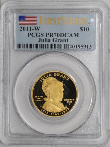 【動画あり】2011-W 10ドル金貨 ジュリアグラント ＄10 PCGS　PR70 DCAM ファーストストライク